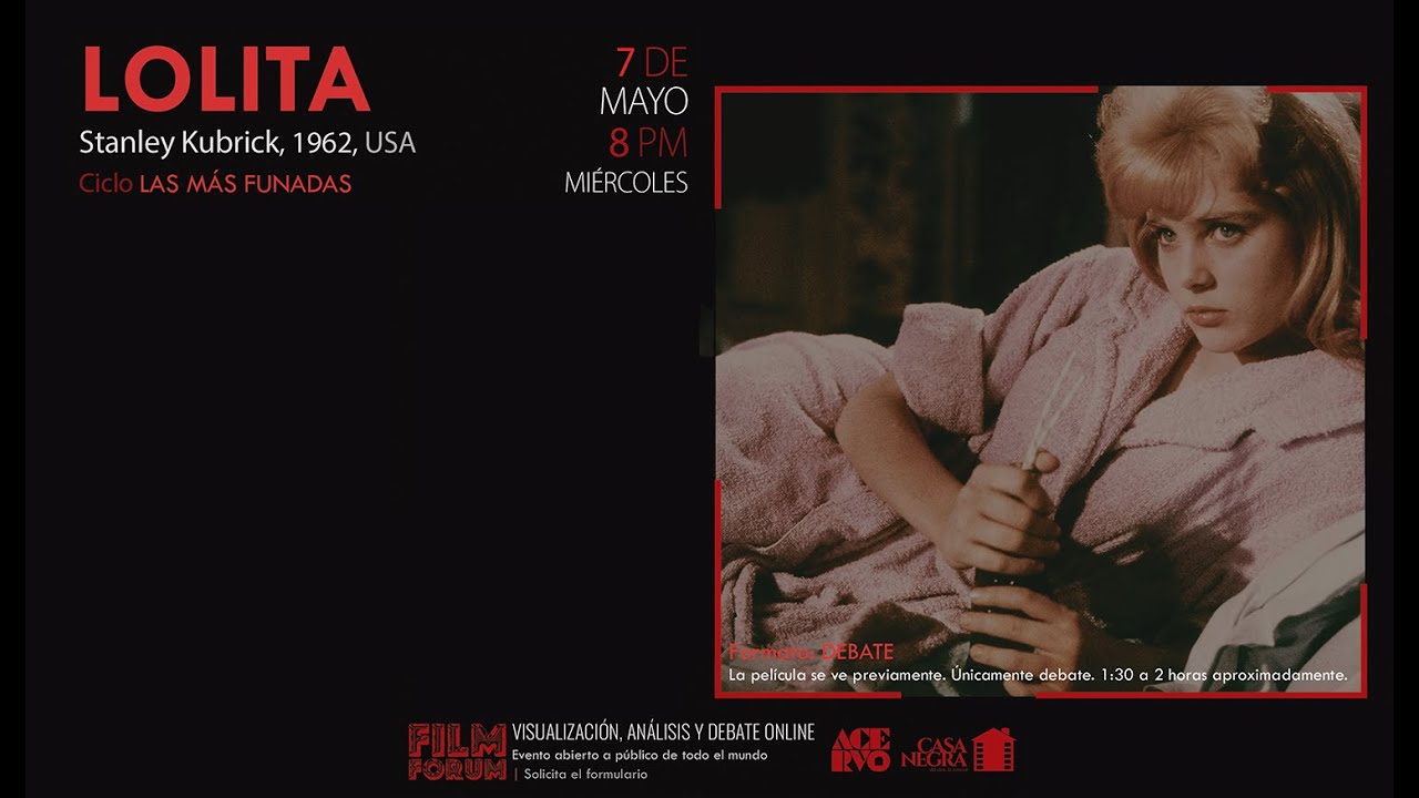 #FILMFORUM | Lolita (Stanley Kubrick) | Análisis y debate