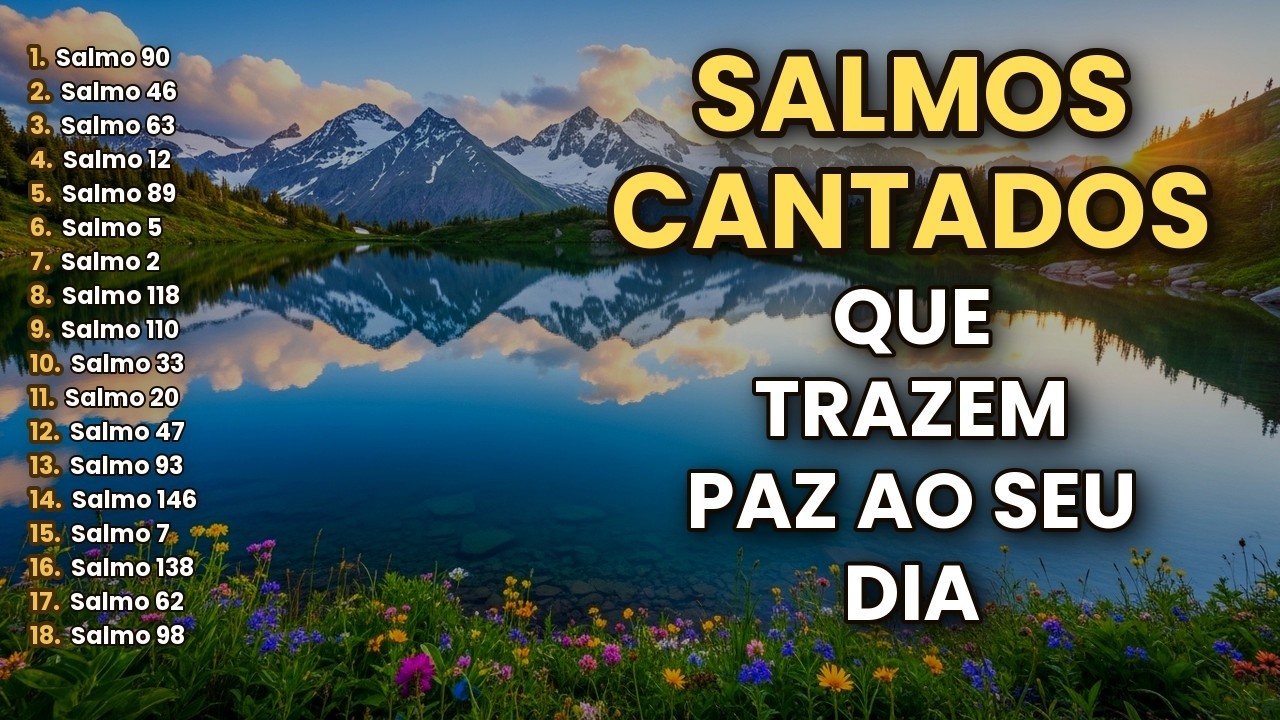 🙏 Salmos Cantados Para Meditar na Palavra de Deus | Música Cristã