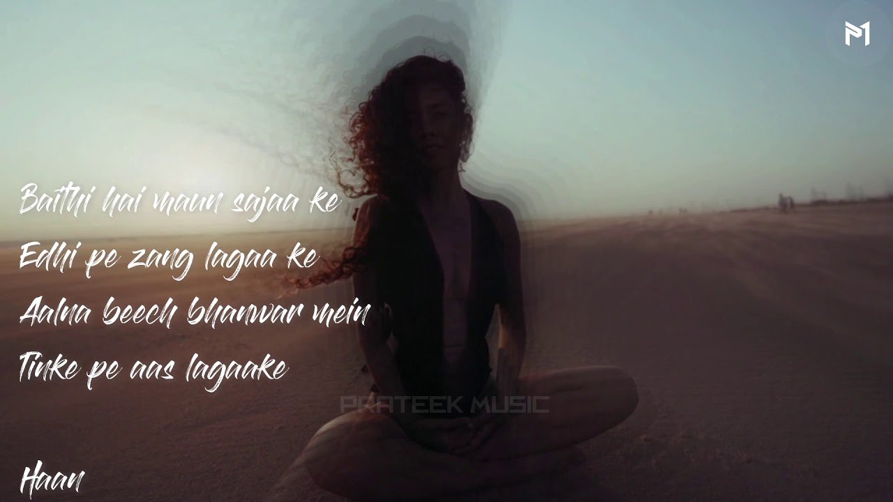 Baithi Hai | AMIT TRIVEDI | Video Lyrics | Prateek Music