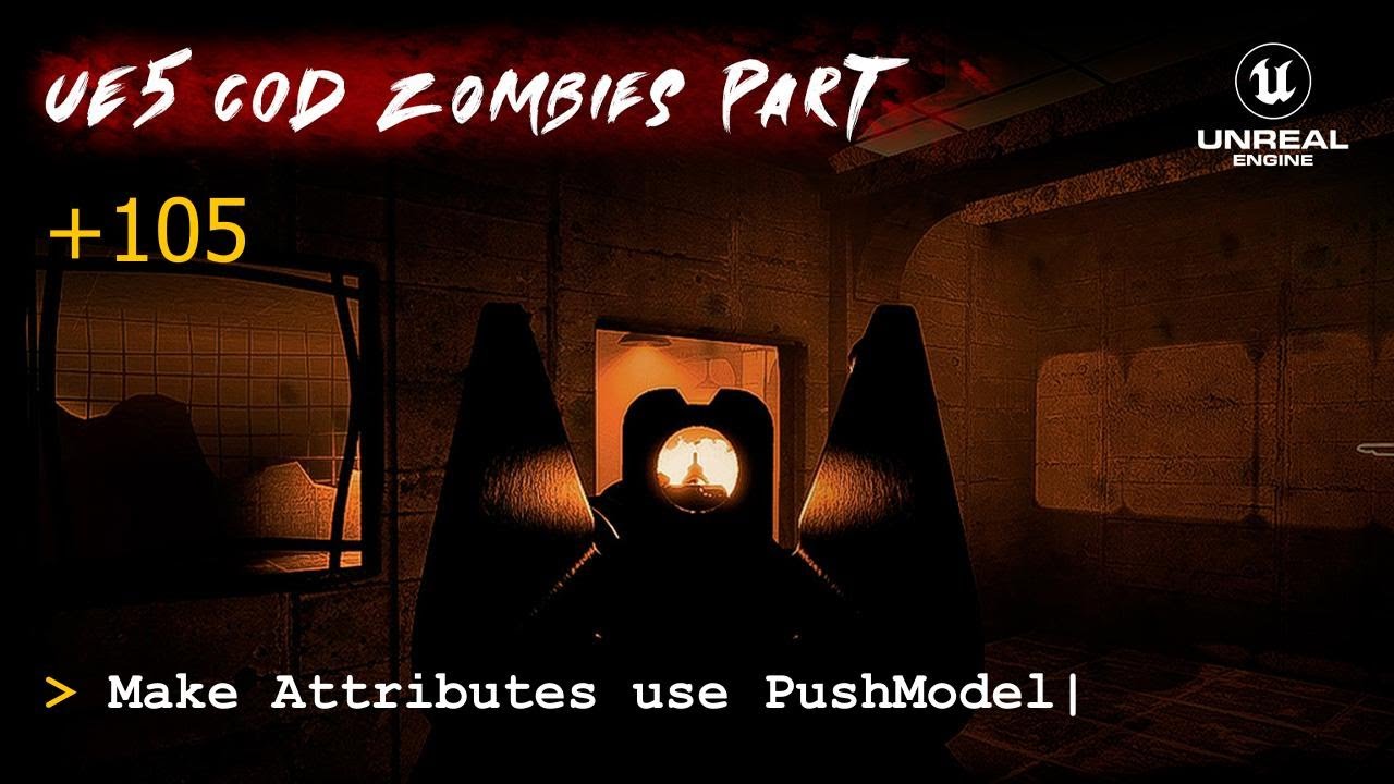 UE5 CoD Zombies Tutorial Part 105: Make Attributes use PushModel