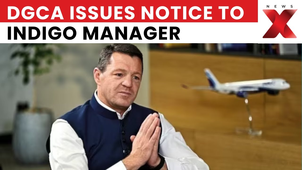 Indigo Chaos Update: DGCA Issues Show-Cause Notice to IndiGo Accountable Manager | NewsX