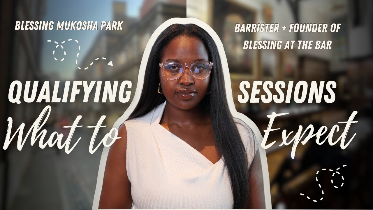 What to expect from Qualifying Sessions | BLESSING AT THE BAR