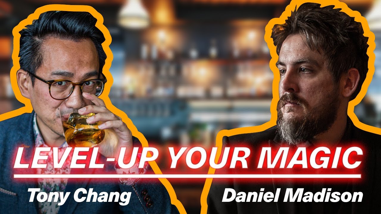 Tony Chang will overhaul your MAGIC (ft. Daniel Madison & Chris Ramsay)