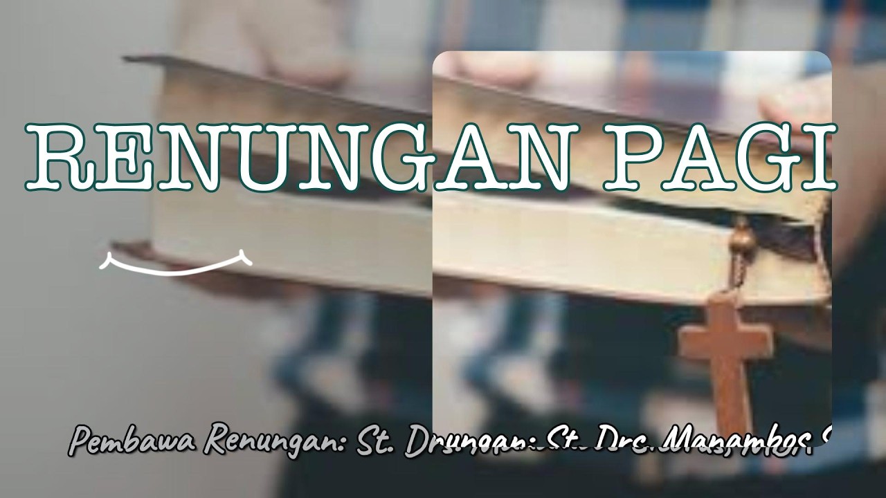 Renungan Pagi I Senin 9 Maret 2026 I St Manambos Sitorus