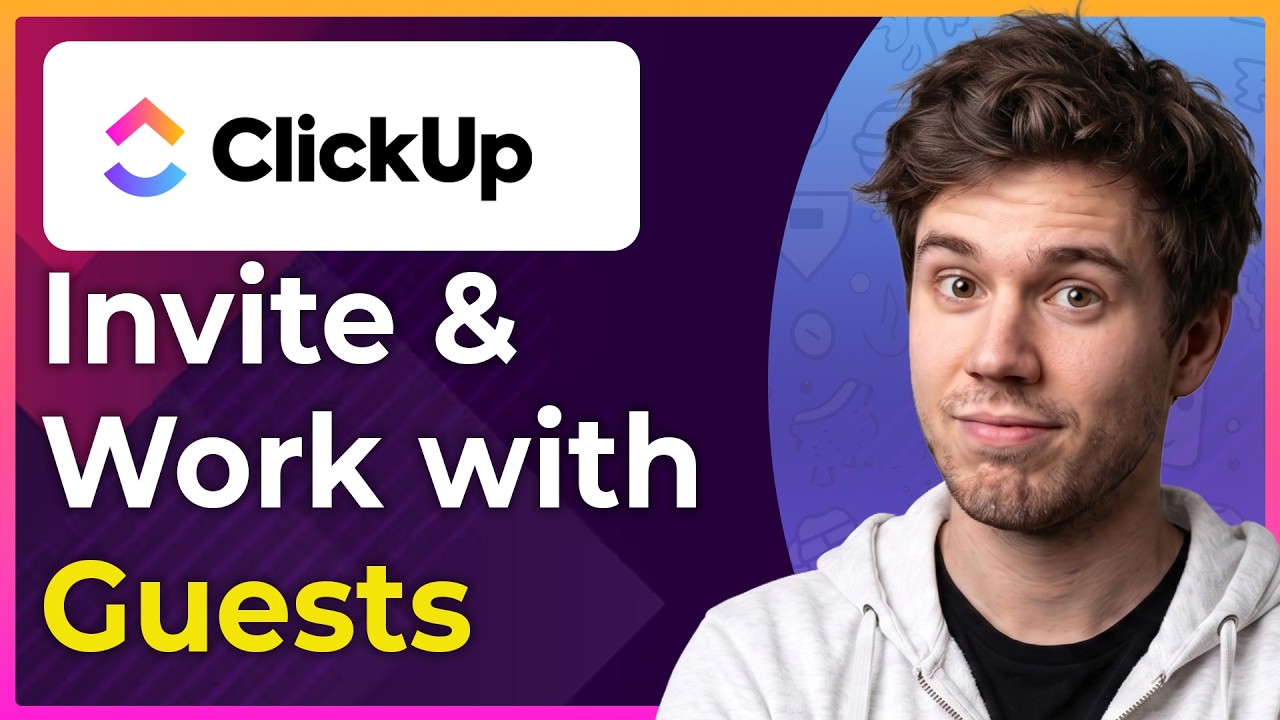 How to Invite and Work With Guests in Clickup (Step-By-Step) [2026 guide]