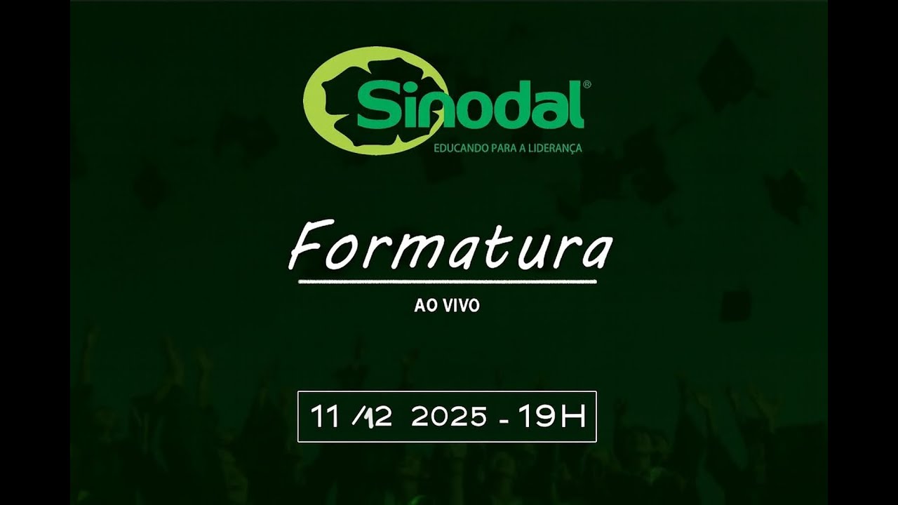 Sinodal - Formatura 2025 ✨
