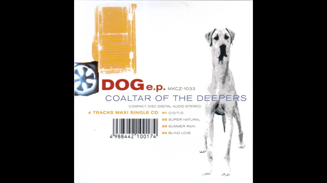 Coaltar of the deepers- Dog (EP)