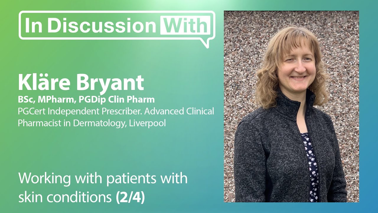 Working with patients with skin conditions