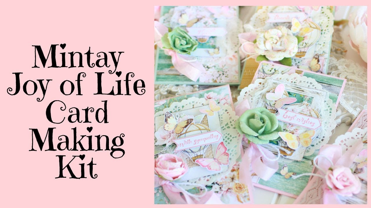 DIY Card Making Tutorial and Kit ~ Mintay Joy of Life