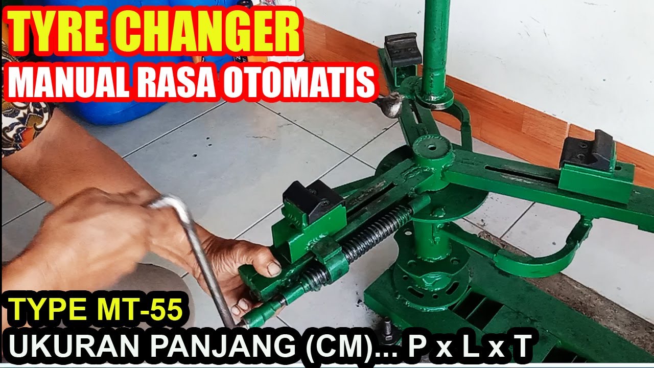 TYRE CHANGER MANUAL TYPE MT-55 || Review... Ukuran Panjang (Cm) || Alat Bongkar Pasang Ban