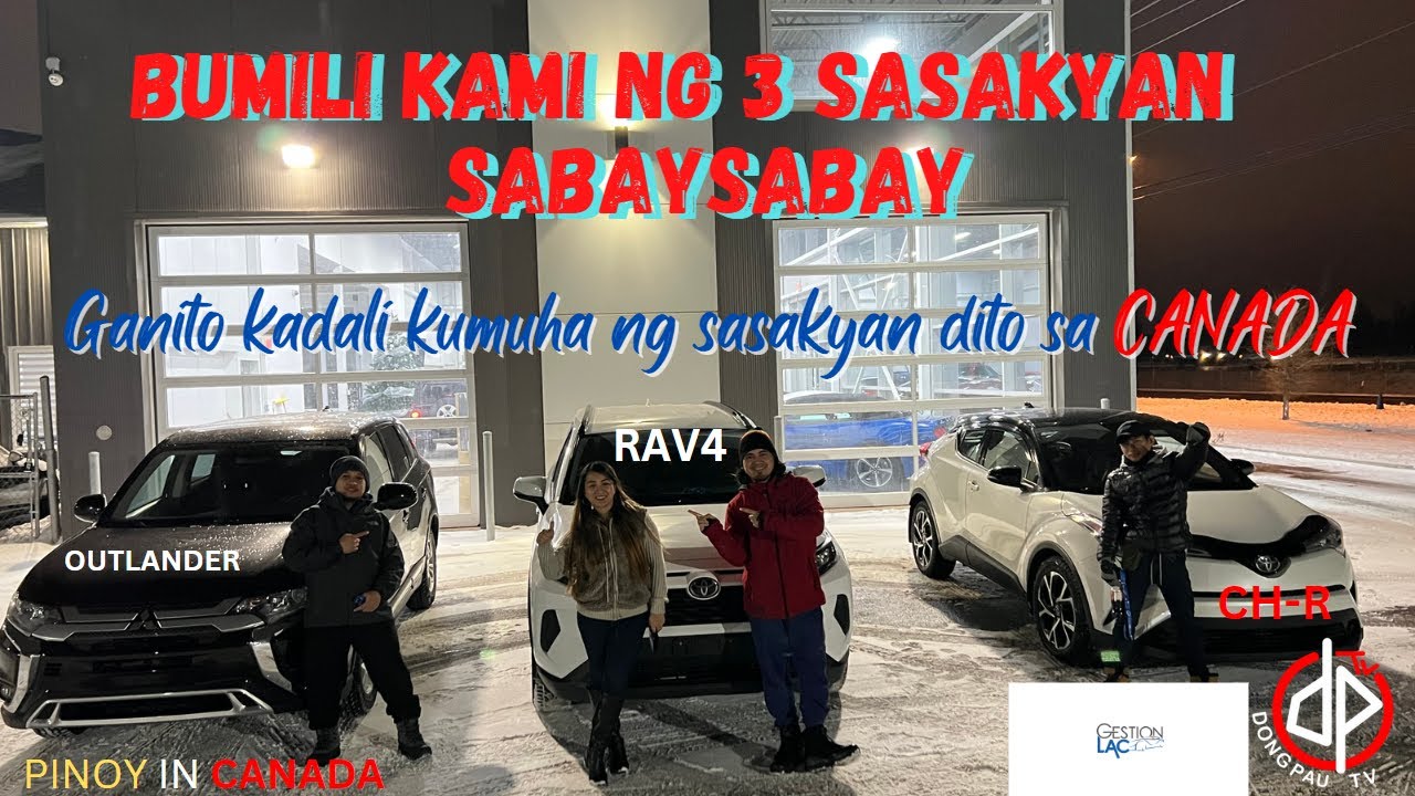 BUMILI KAMI NG 3 SASAKYAN SABAYSABAY DITO SA CANADA