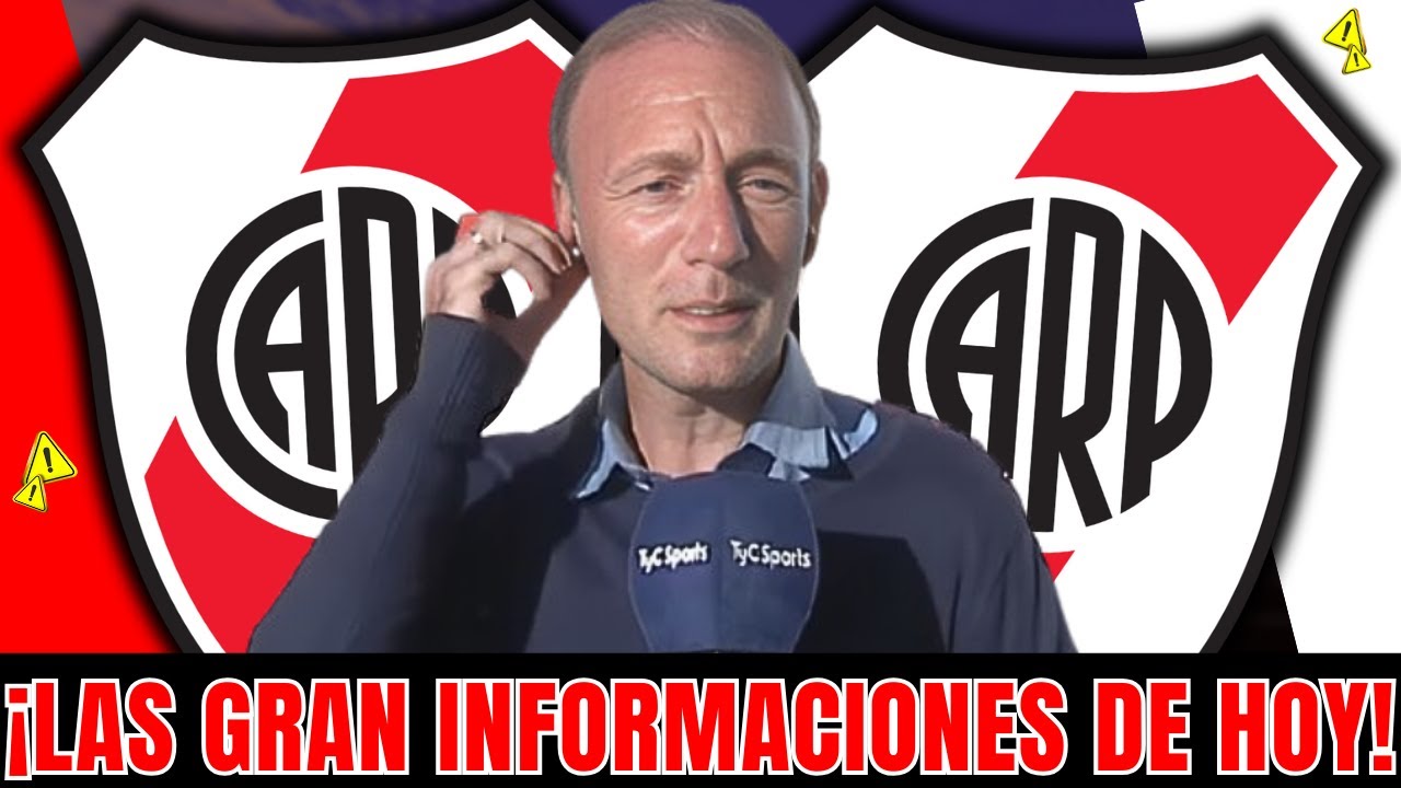 🔴💥&iexcl;EXPLOTO ESA CONFIRMACI&Oacute;N! &iexcl;GRAN NOTICIAS EN RIVER! AGIT&Oacute; A TODOS - NOTICIAS DE RIVER PLATE HOY
