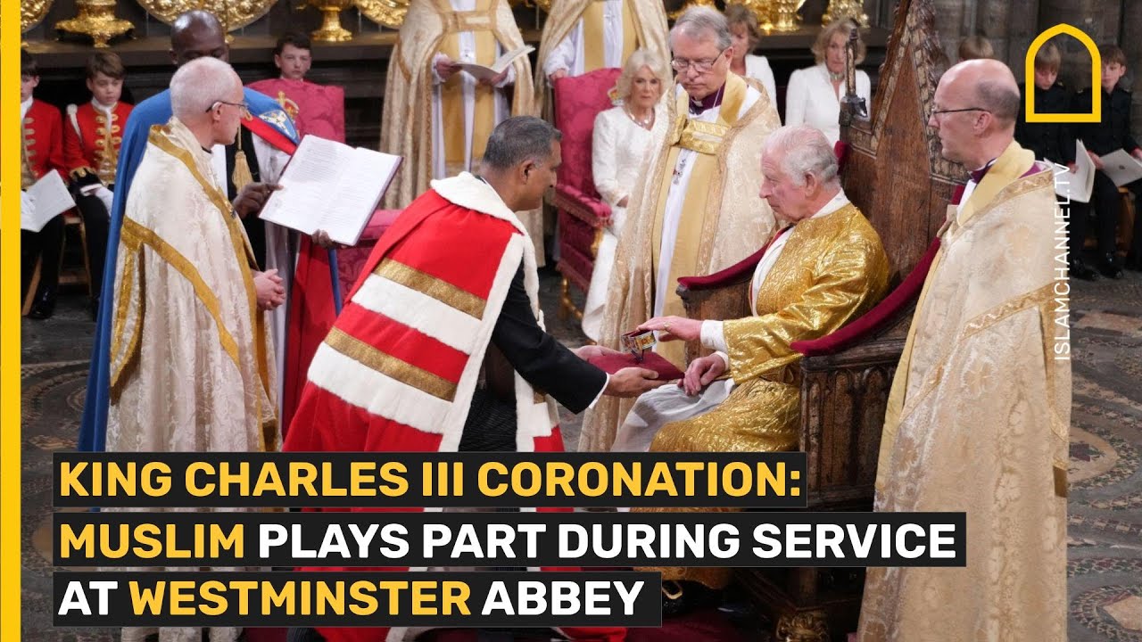 KING CHARLES III CORONATION: MUSLIM PLAYS PART DURING SERVICE AT WESTMINSTER ABBEY