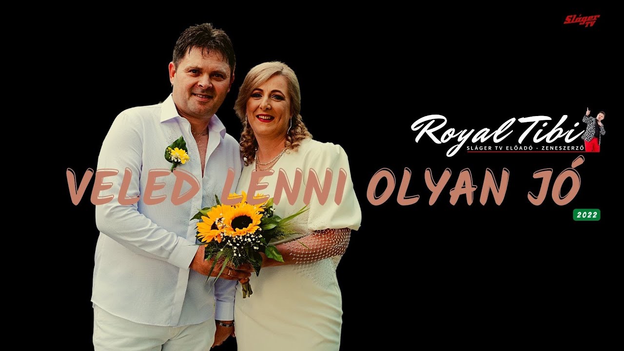 ROYAL TIBI ★★★ - VELED LENNI OLYAN J&Oacute; (Official MUSIC)