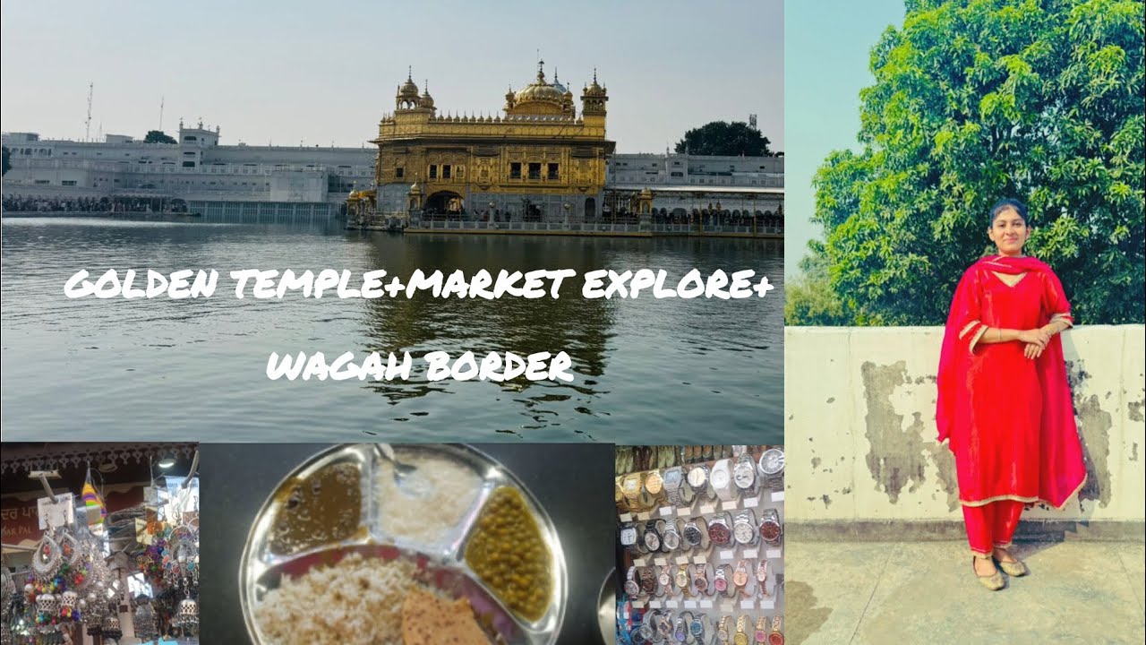 Gurupurab vale din gye darbar sahib🙏+Market explore+wagah border