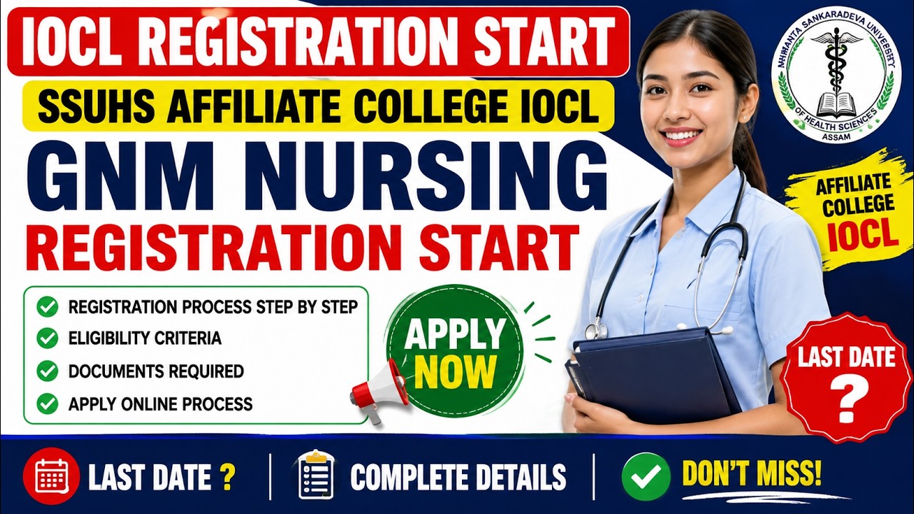 GNM Nursing Registration START  SSUHS Affiliate College | Apply Online  Process | Last Date !