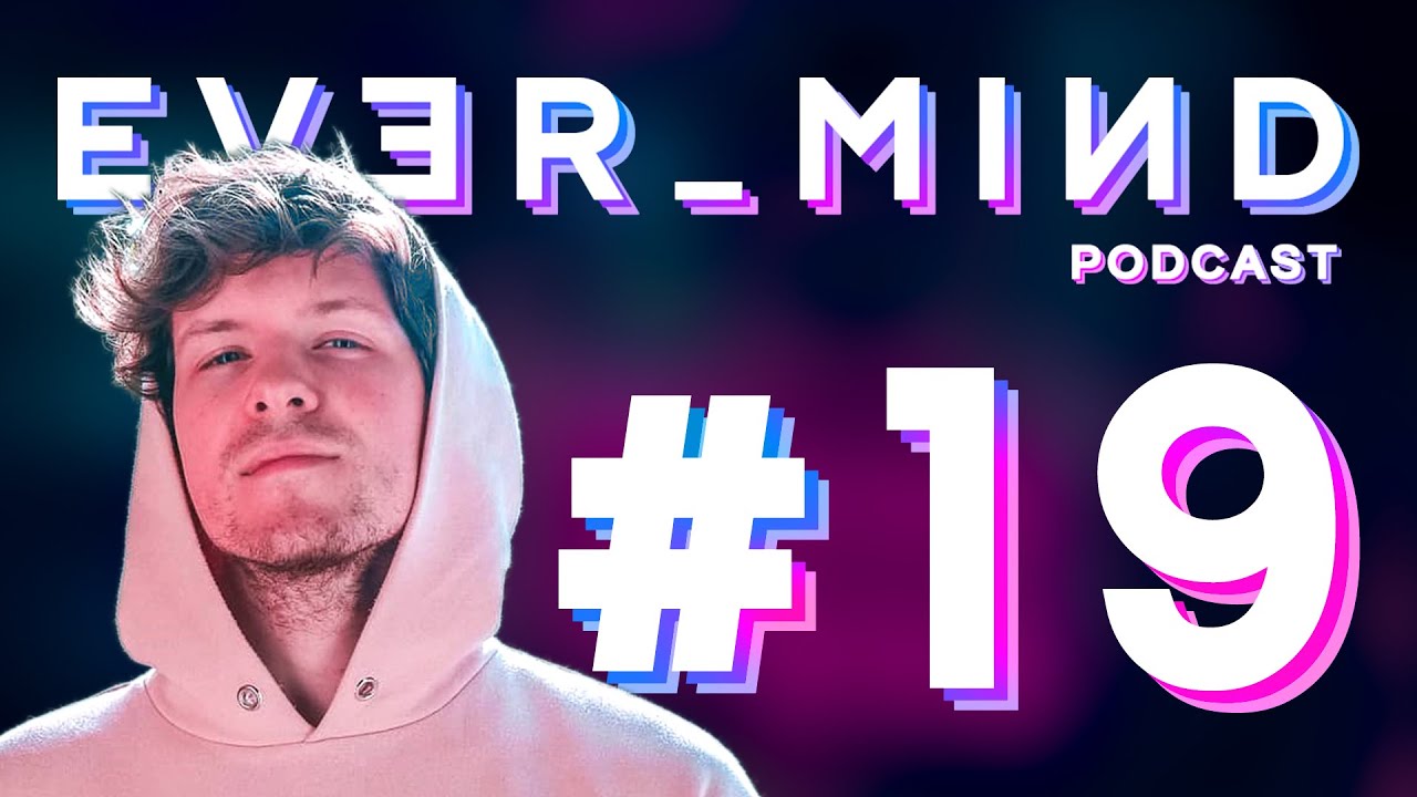 40 Stunden Job und regelm&auml;&szlig;ig Streamen? (mit nebelspalterr) // EVER_MIND Podcast // #19