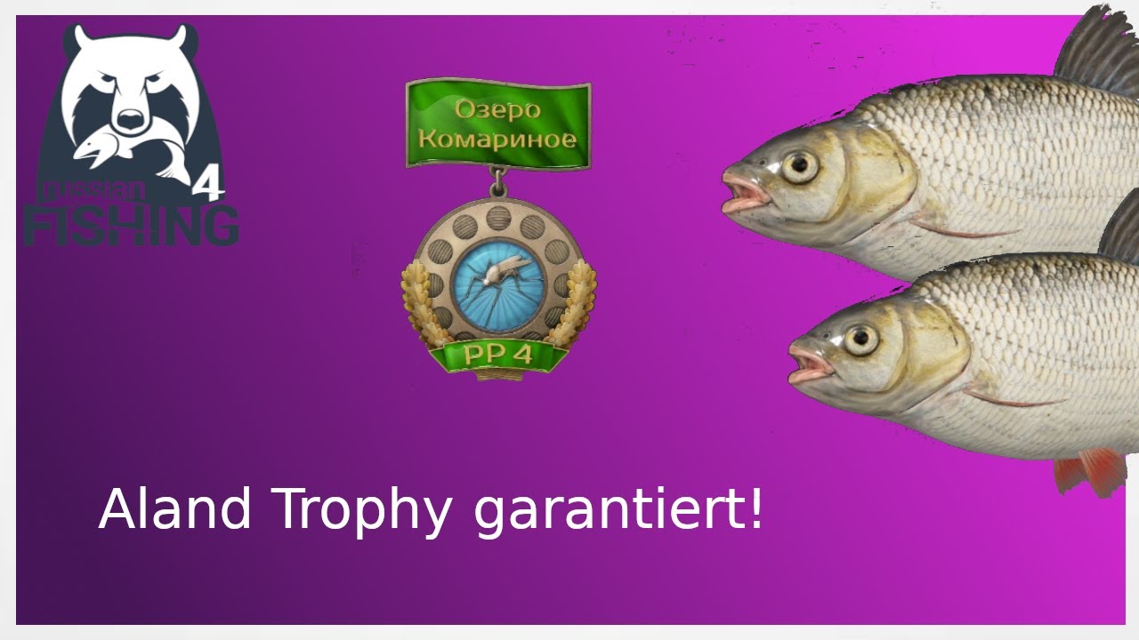 Russian Fishing 4 - Moskitosee - Aland Trophy ganz einfach!