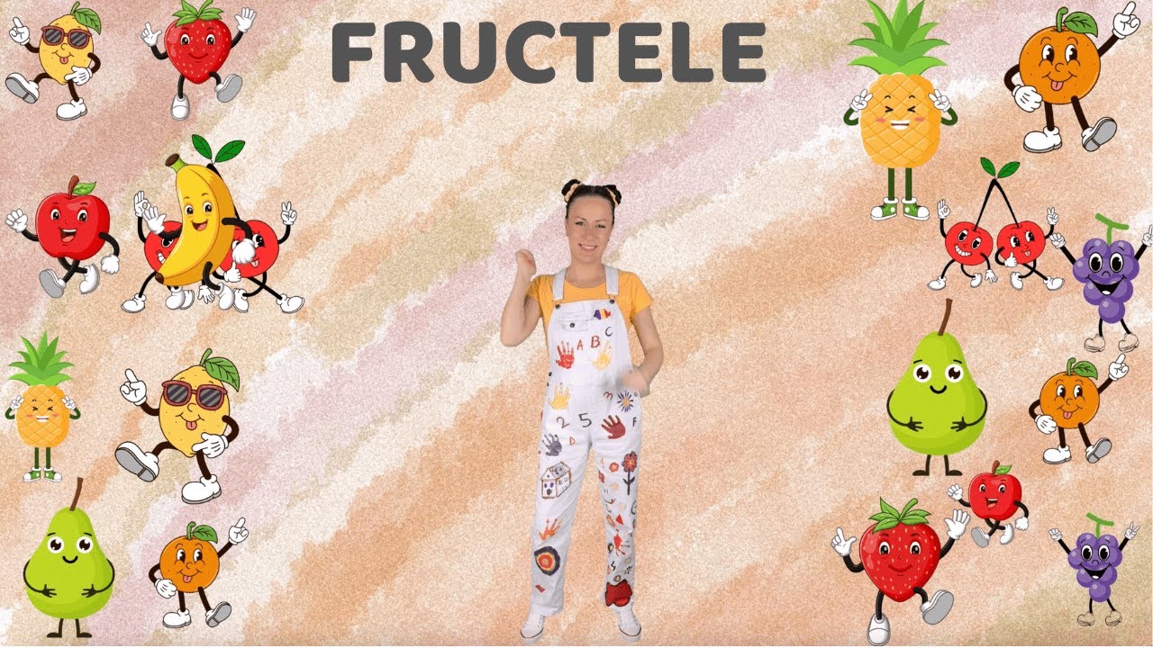 Fructele 🌈🍏 - C&acirc;ntec