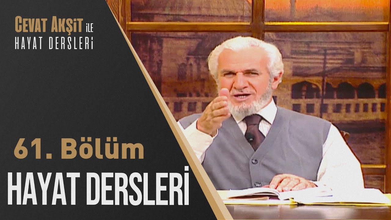 Çocuk Nasıl Yetiştirilmeli? | Cevat Akşit İle Hayat Dersleri 61. Bölüm