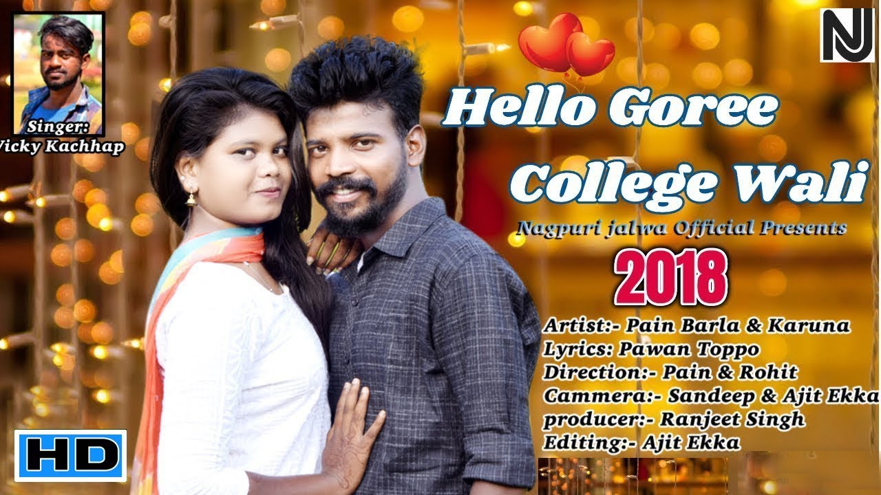 Hello Gori Collage Wali - PAIN BARLA  II FULL HD 1080p