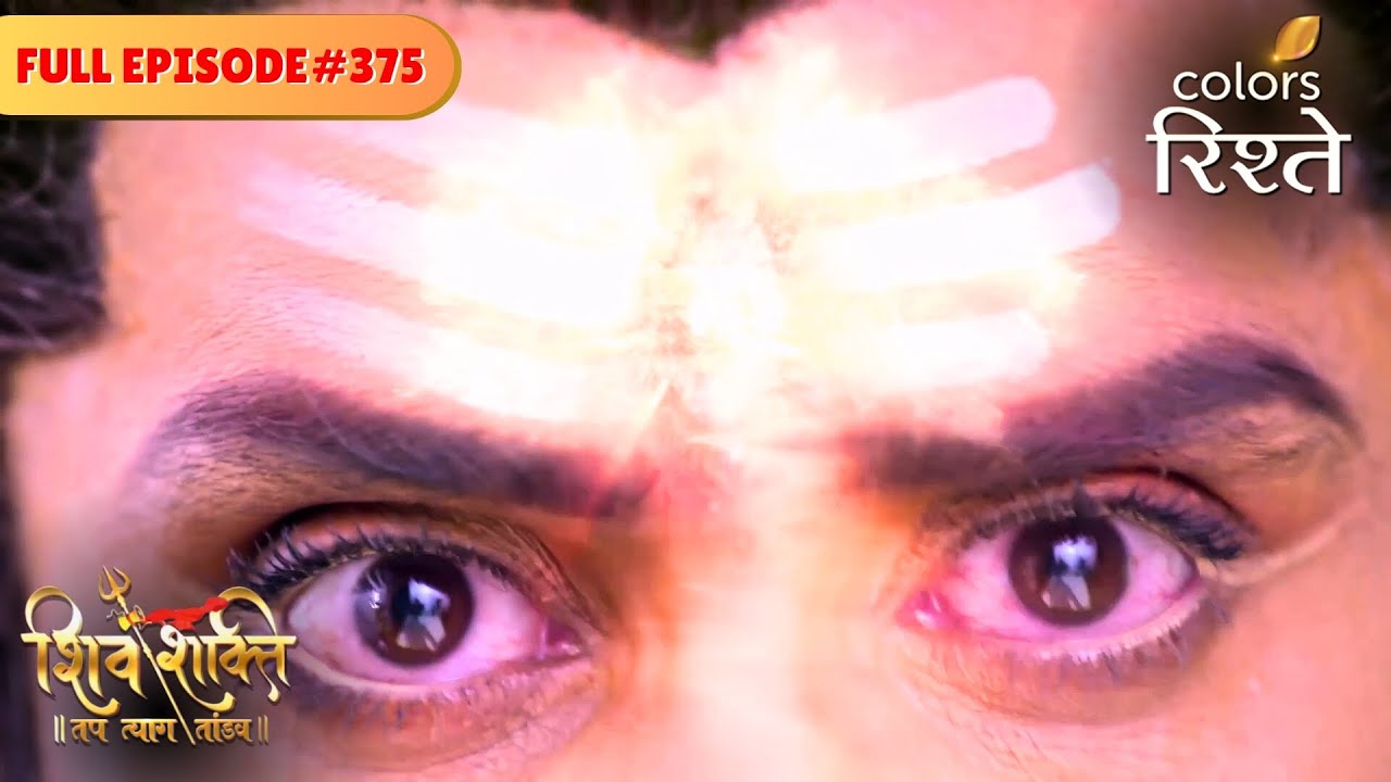 Lord Shiva punishes Indra Dev! | shiv Shakti | Full Episode 375 | Colors Rishtey
