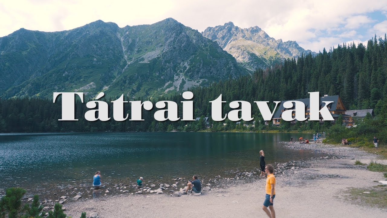 Könnyed egynapos kirándulás a Magas-Tátra legszebb tavaihoz | BUDAVÁR TOURS
