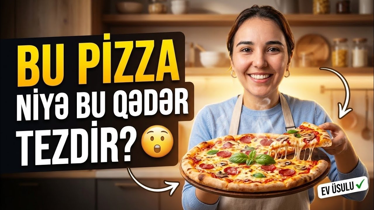 🔥 Hazır Pizza Resepti | 5 Dəqiqədə Ən Asan və Tez Pizza 🍕 