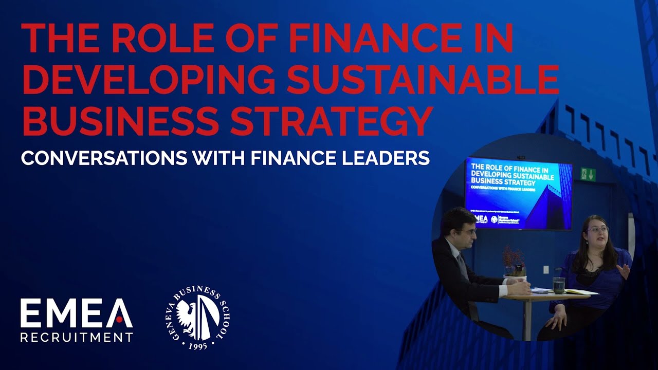 The Role of Finance in Developing Sustainable Business Strategy – Oriane Minger & Dr. Ilidio Silva
