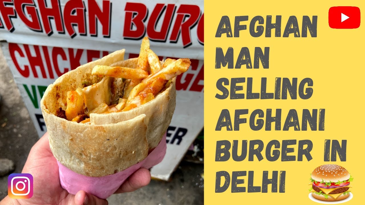 Afghan man selling Afghani Burger in Afghani colony Lajpat Nagar Delhi | Delhi & Indian Street Food