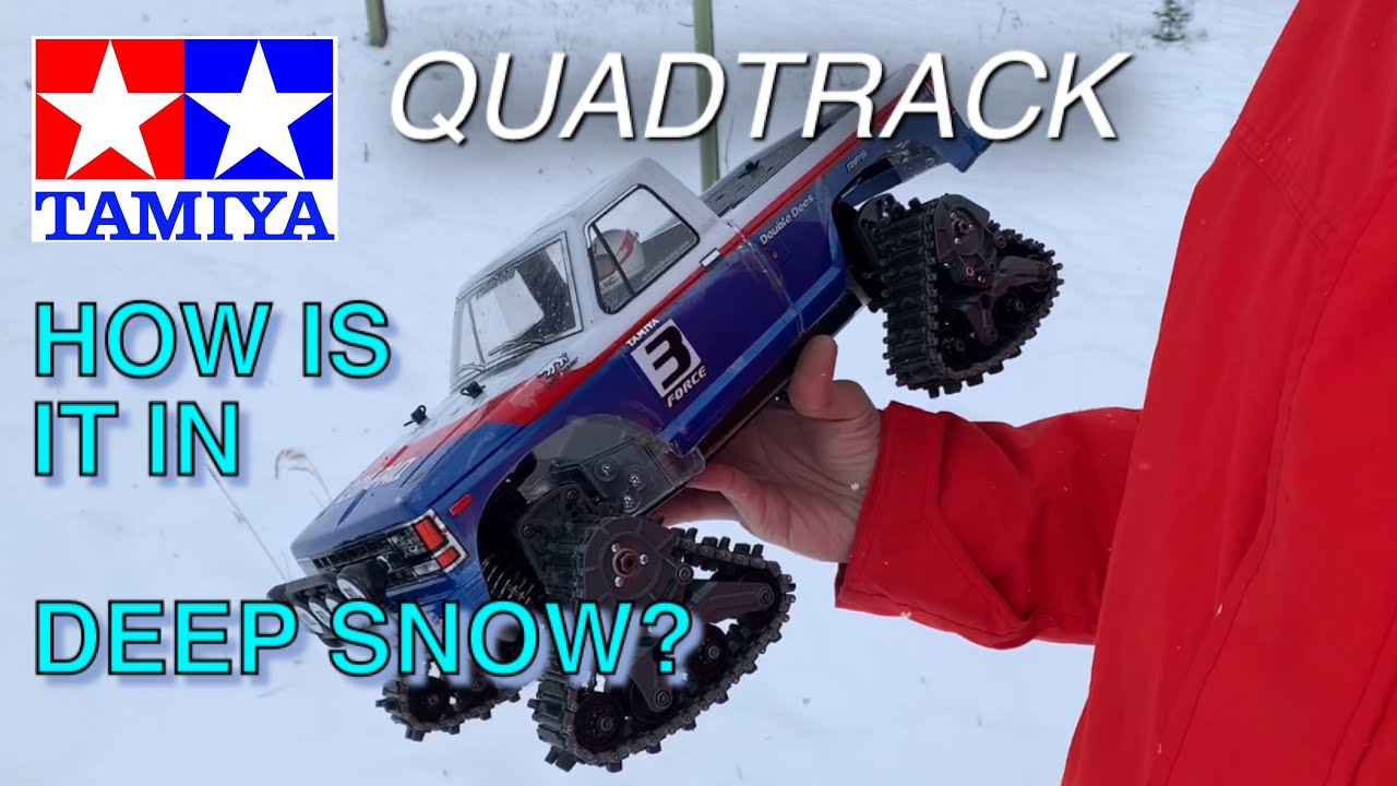 TAMIYA QUADTRACK | SNOW RUN AND THOUGHTS