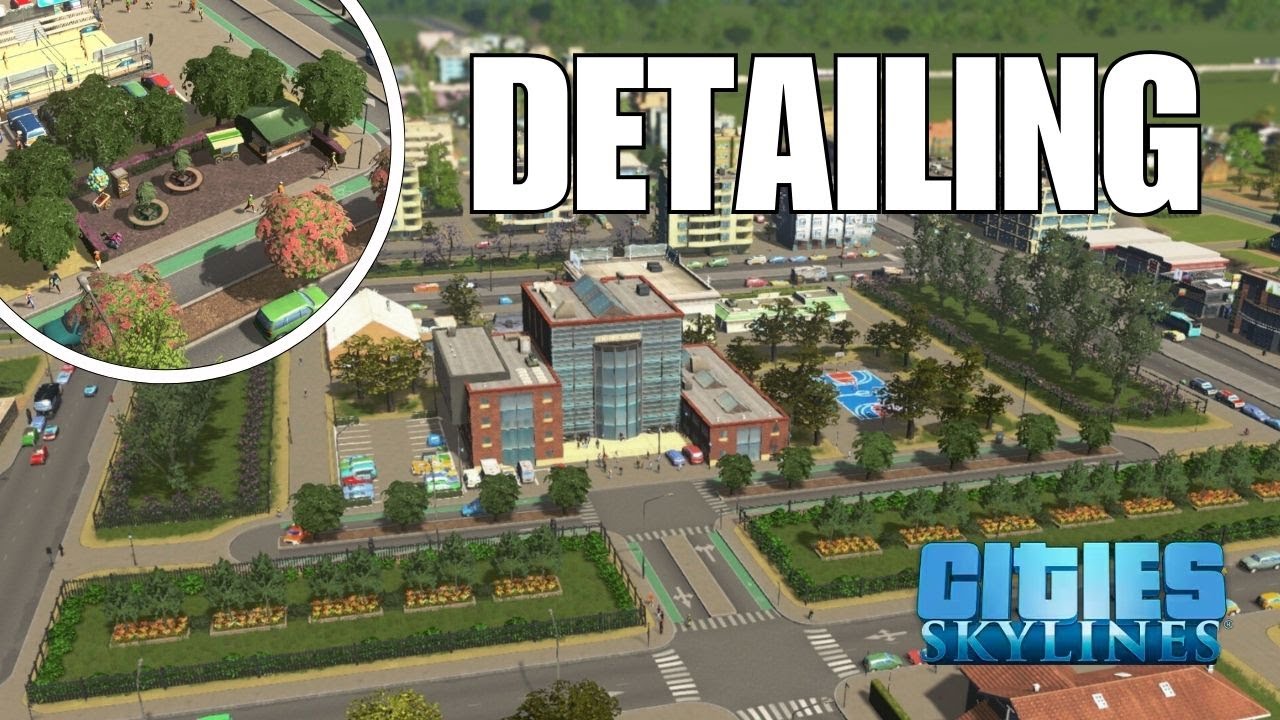 Detailing campus and school areas in Citites Skylines [time lapse]