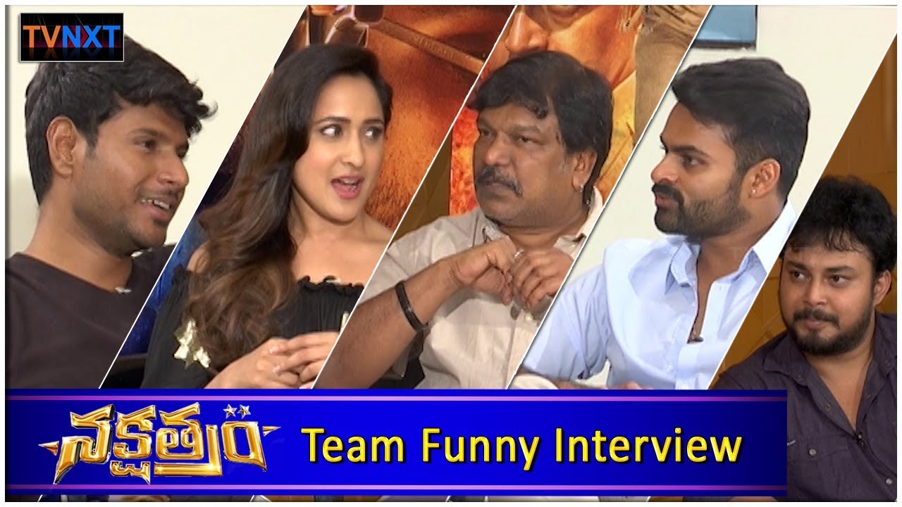 Nakshatram Movie Team Funny Interview || Sai Dharam Tej, Pragya, Tanish, Sundeep Kishan || TVNXT