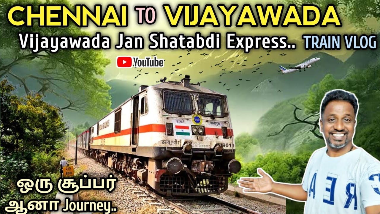 சென்னை சென்ட்ரலில் to விஜயவாடா train journey||Jan Shatabdi Super Fast Express||TRAVELWITHMAX||🚂🚂🔥🔥😎😎