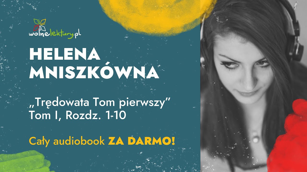 Trędowata Tom pierwszy, Tom I, Rozdz. 1-10  – Helena Mniszkówna – CAŁY AUDIOBOOK ZA DARMO cz. 1/4 |
