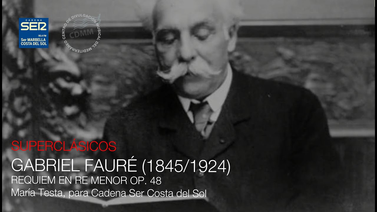 IN PARADISUM, DEL REQUIEM EN RE MENOR OP 48 DE GABRIEL FAURÉ