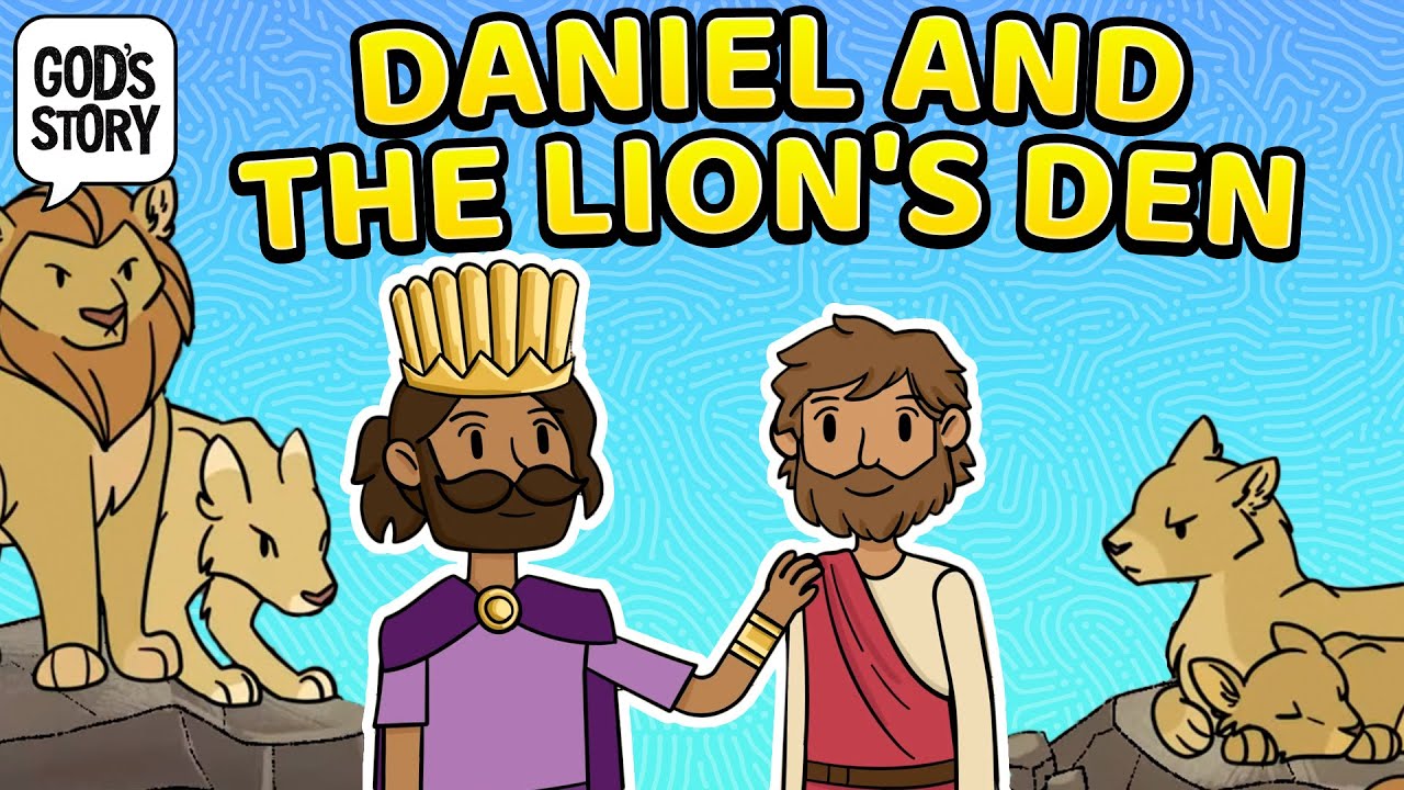 God's Story: Daniel and the Lions' Den