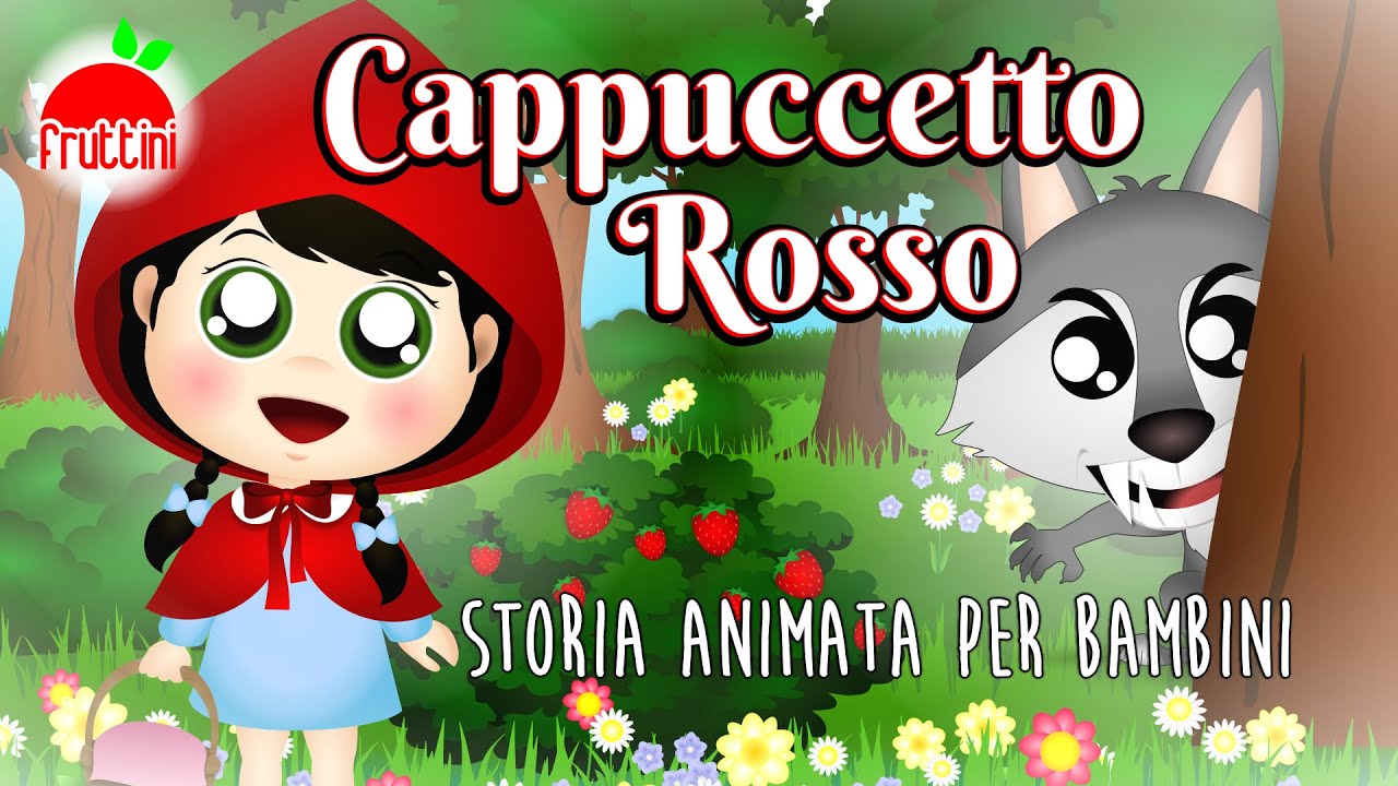 Fiabe per bambini | CAPPUCCETTO ROSSO | Fiaba animata per bambini by Fruttini