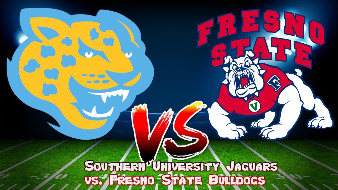 Southern University Jaguars vs. Fresno State Bulldogs with CSN  los Bulldogs de Fresno State