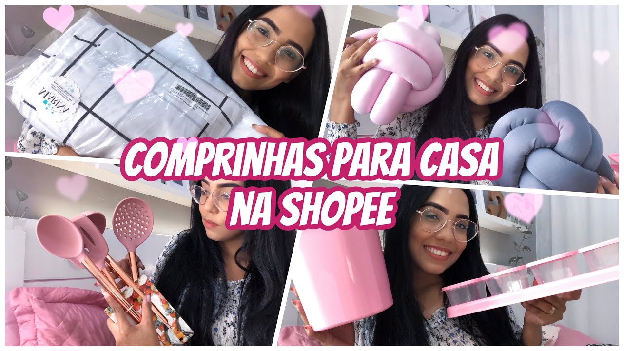 COMPRINHAS PARA CASA NA SHOPEE 🏠💕 | Gilkeciass