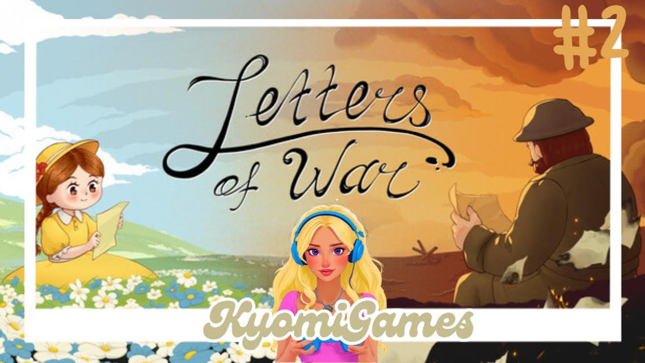 EN EL FRENTE! - LETTERS OF WAR - CAPÍTULO 2 - Gameplay en ESPAÑOL(PC)