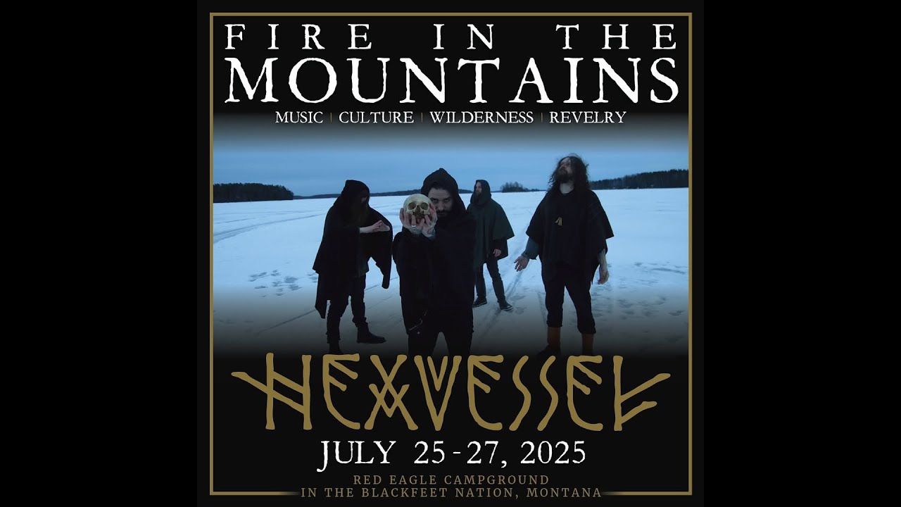 Hexvessel - 'Forest Folk Ritual' 2025 Fire in the Mountains, Blackfeet Nation