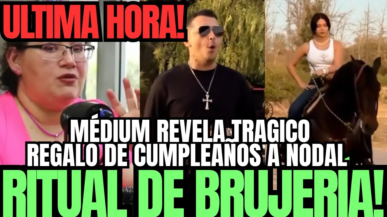 💥MÉDIUM REVELA TRABAJO DE BRUJERIA NEGRA ANGELA AGUILAR TRAGICO REGALO CUMPLEAÑOS CHRISTIAN NODAL 