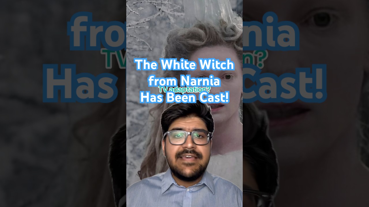 Netflix Narnia’s White Witch Has Been Cast! 