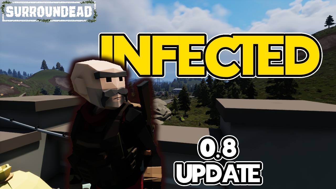 How To Subdue Infection In The NEW UPDATE - SurrounDead