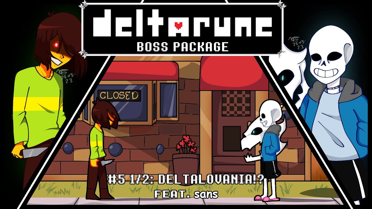 {{OLD}} DELTARUNE: THE BOSS PACKAGE: 5 1/2 - Deltalovania [Feat. @Oddbrother ]