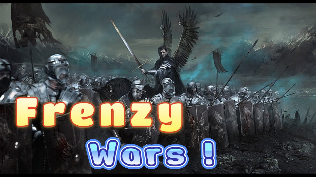 War and order : Frenzy Trap !