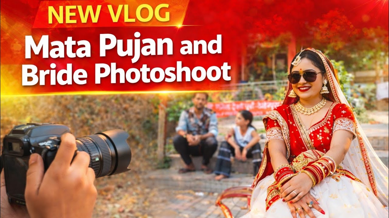 New vlog Bride photoshoot and mata pujan 🔥🥳