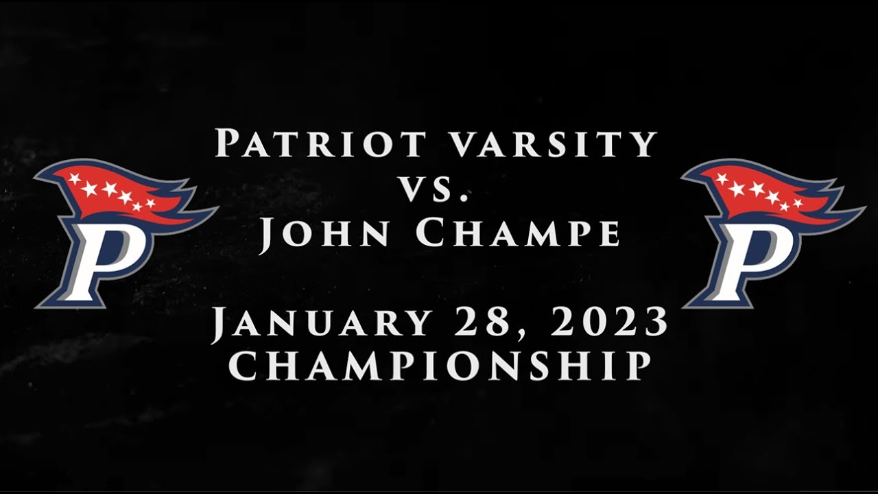 2023, January 28, Patriot Varsity Lacrosse vs John Champe (Fierce Nation Championship)