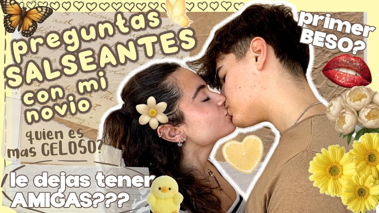PREGUNTAS SALSEANTES CON MI NOVIO 🔥 PRIMER BESO Y MÁS SECRETOS 🤫 Quién Es Más Celoso? 💛 Clodett